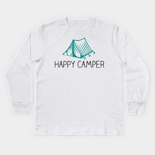 Happy Camper Cute Camping Quote Kids Long Sleeve T-Shirt